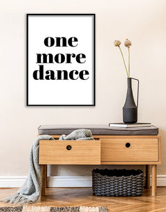 תמונות לקיר-תמונה עם משפט עוד ריקוד אחד-MIKOO
